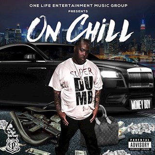 On Chill by Money Boy Download