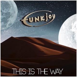 This Is The Way by Funkjoy Download