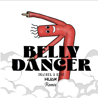 Belly Dancer by Imanbek, Byor, Hijax Download