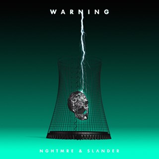 Warning by Nghtmre & Slander Download
