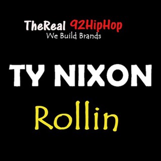 Rollin by Ty Nixon Download