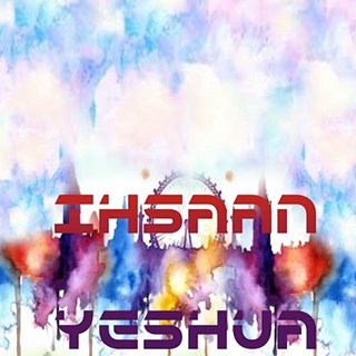 Yeshua by Ihsaan Download