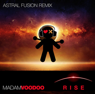 Rise by Madam Voodoo Download