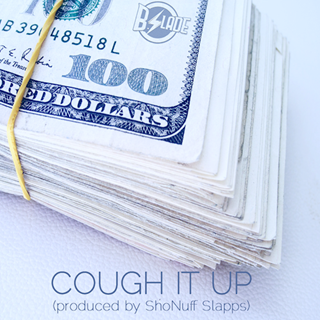 Cough It Up by B Slade Download
