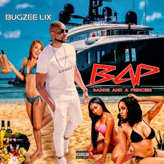 Bap by Bugzee Lix Download