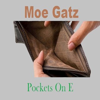 Pockets On E by Moe Gatz Download