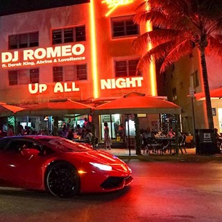 Up All Night by DJ Romeo ft Derek King X Abrina X Loverance Download