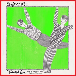 Tainted Love by Soft Cell Download