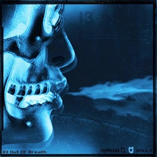 Out Of Breath by Command Q ft Holly Download