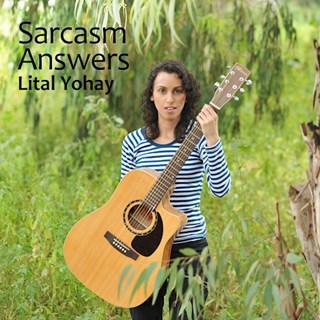Sarcasm Answers by Lital Yohay Download