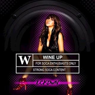 Wine Up by Lckdwn Download