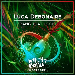 Bang That Hook by Luca Debonaire Download