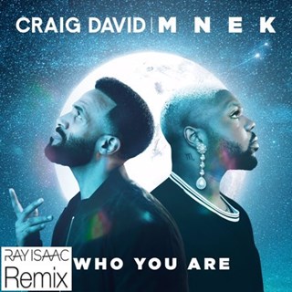 Who You Are by Craig David & Mnek Download