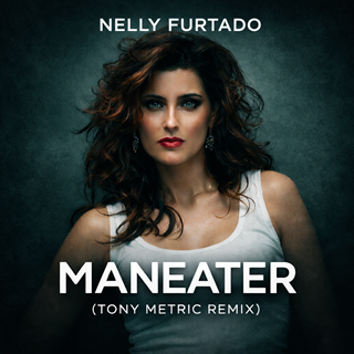Maneater by Nelly Furtado Download