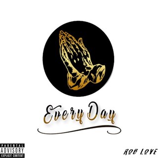 Everyday by Rob Love Download