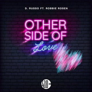Other Side Of Love by D Russo ft Robbie Rosen Download