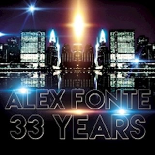33 Years by Alex Fonte Download