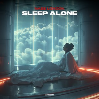 Sleep Alone by Naes London Download
