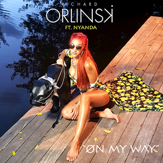 On My Way by Richard Orlinski ft Nyanda Download
