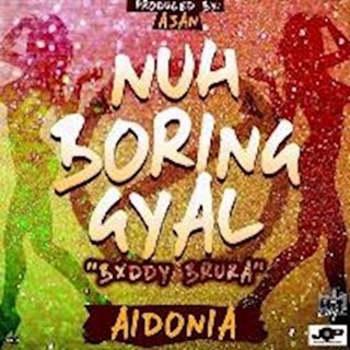 Nuh Boring Gyal by Aidonia Download