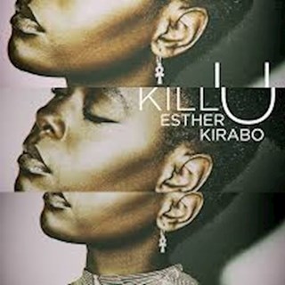 Kill U by Esther Kirabo Download
