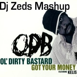 Got Your Money by Odb vs Arrested Development Download