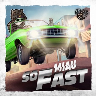 So Fast by Miau Download