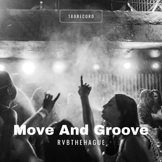 Move And Groove by RVBTheHague Download