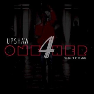 One 4 Her by TJ Upshaw Download