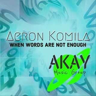 When Words Are Not Enough by Aeron Komila Download