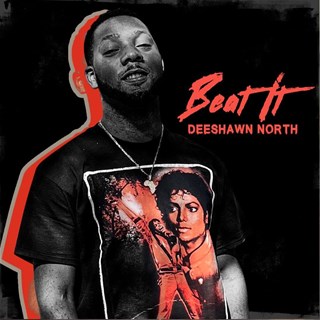 Beat It by Deeshawn North Download