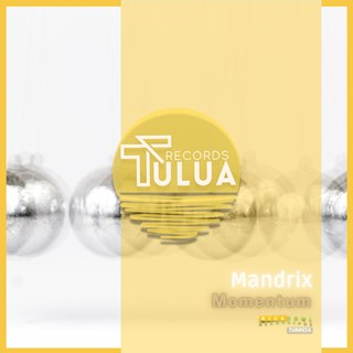 Momentum Tulua Records by Mandrix Download