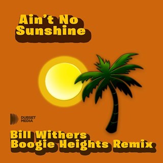 Aint No Sunshine by Bill Withers Download