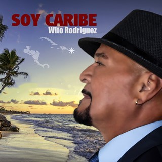 Soy Caribe by Wito Rodriguez Download