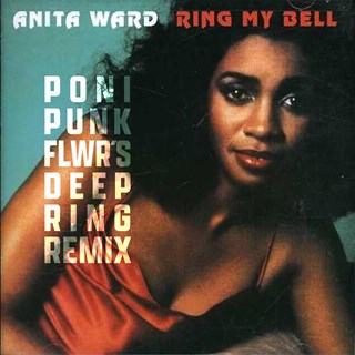 Ring My Bell by Anita Ward & Poni Punkflwr Download