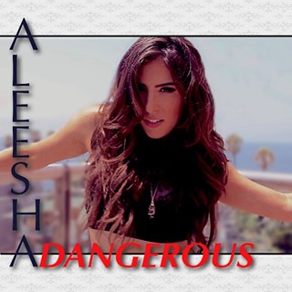 Dangerous by Aleesha Download