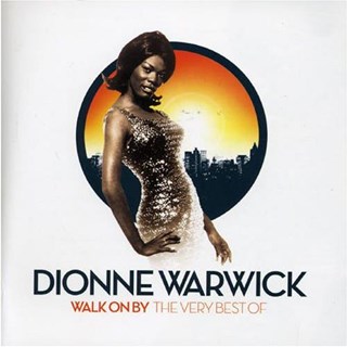 Walk On By by Dionne Warwick Download