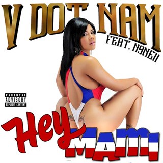 Hey Mami by V Dot Nam ft N9ne11 Download