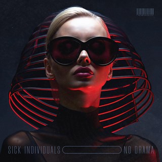 No Drama by Sick Individuals Download