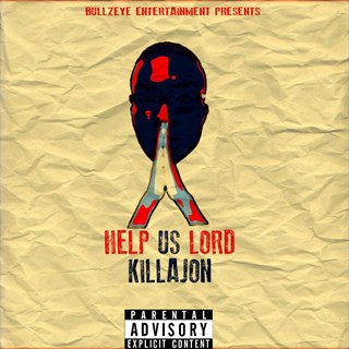 Help Us Lord by Killajon Download