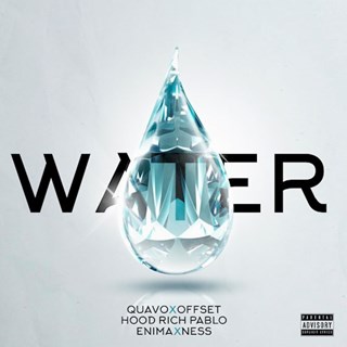 Water by Quavo X Offset X Hood Rich Pablo X Enima X Ness Download