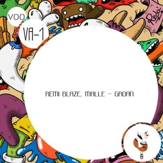 Groan by Remi Blaze & Malle Download