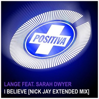 I Believe by Lange ft Sarah Dwyer Download