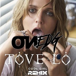 Cool Girl by Tove Lo Download