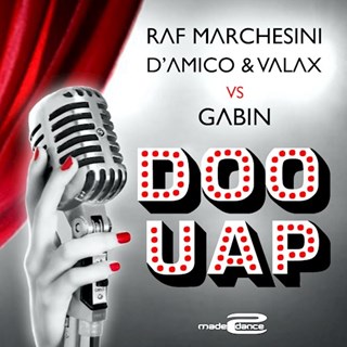 Doo Uap by Raf Marchesini, Damico & Valax vs Gabin Download