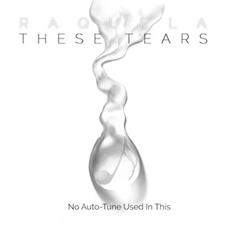 These Tears by Raquela Download