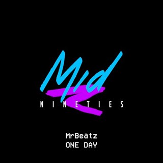 One Day by Mr Beatz Download