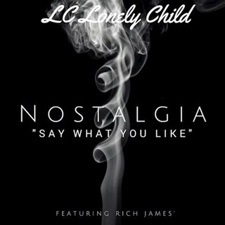Nostalgia by Lonely Child ft Rich James Download