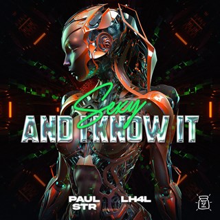 Sexy And I Know It by Paul Str, Lh4l Download