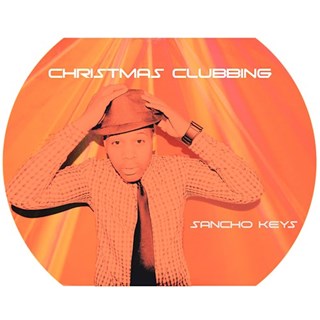Christmas Clubbing by Sancho Keyz Download